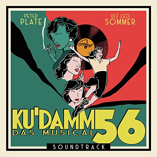 Ku’damm 56 – Das Musical Ku’damm 56 – Das Musical von BMG Rights