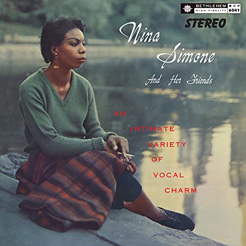 Nina Simone and Her Friends (2021 Stereo Remaster) von BMG