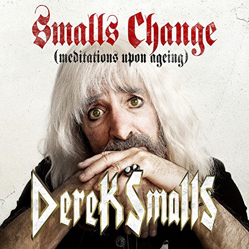 Smalls Change (Meditations Upon Ageing) von BMG