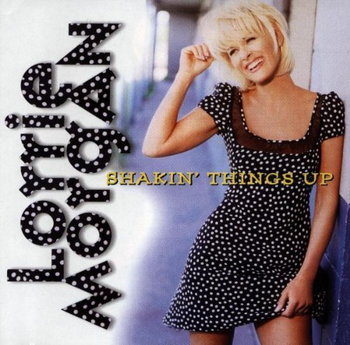 Shakin' Things Up by Morgan, Lorrie (1997) Audio CD von BNA Entertainment