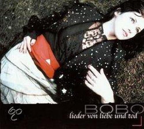 Lieder Von Liebe und Tod (Reissue) Lieder Von Liebe und Tod (Reissue) von BOBO