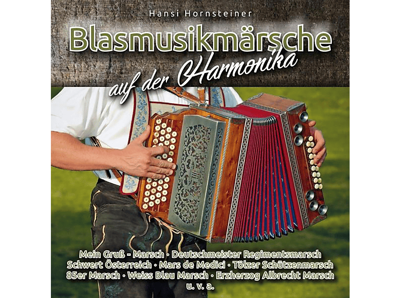 Hansi Hornsteiner - Blasmusikmärsche auf der Harmonika (CD) von BOGNER