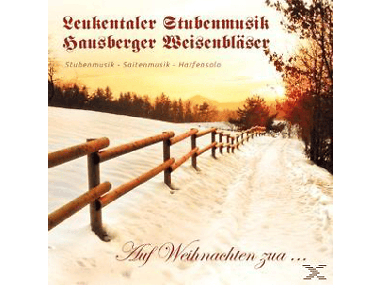 Leukentaler Saitenmusik & Sänger - Weihnacht (CD) von BOGNER