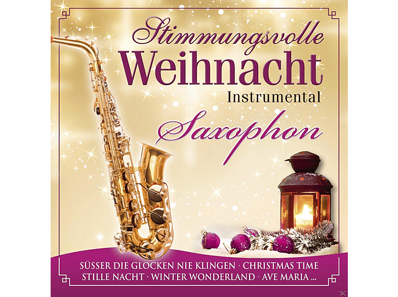 Martin Zagrajsek - Stimmungsvolle Weihnacht Saxophon (CD) von BOGNER