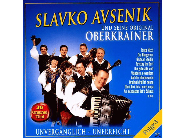 Slavko Avsenik - Unvergänglich-Unerreicht, Folge 3 (CD) von BOGNER