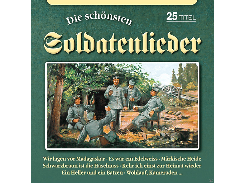 VARIOUS - Die Schönsten Soldatenlieder (CD) von BOGNER