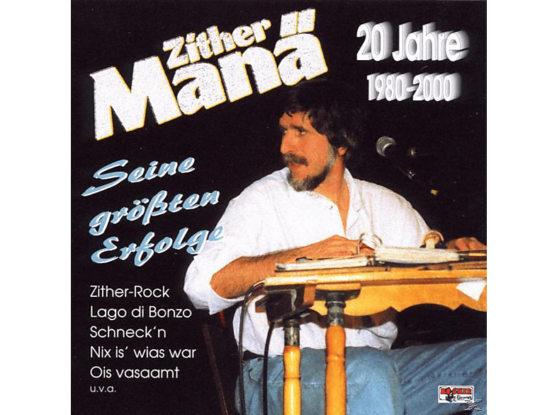 Zither Manä - 20 Jahre-1980-2000/Erfolge (CD) von BOGNER