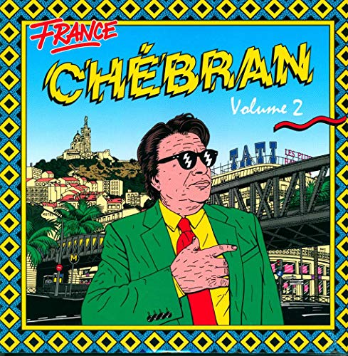 Chebran-French Boogie (Vol.2) 1982-1989 [Vinyl LP] von BORN BAD RECORDS
