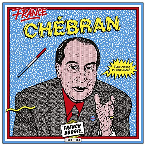 France Chebran-French Boogie von BORN BAD RECORDS
