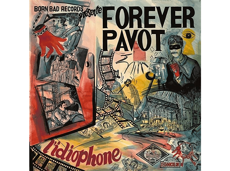 Forever Pavot - L'idiophone (CD) von BORN BAD