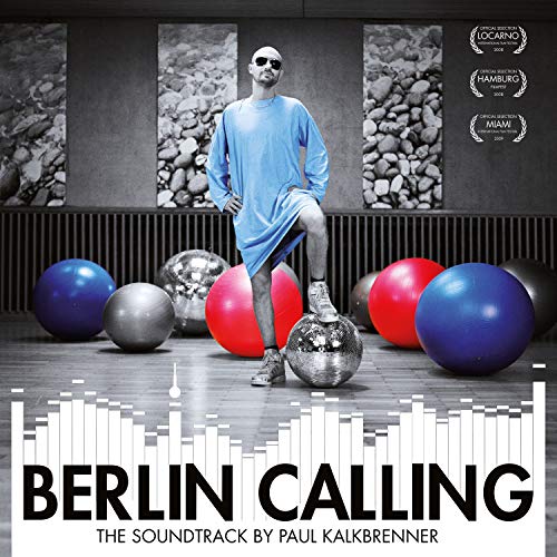 Berlin Calling-the Soundtrack (2lp+Poster) [Vinyl LP] von BPITCH CONTROL