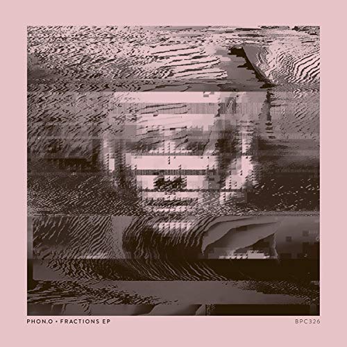 Fractions Ep [Vinyl Single] von BPITCH CONTROL