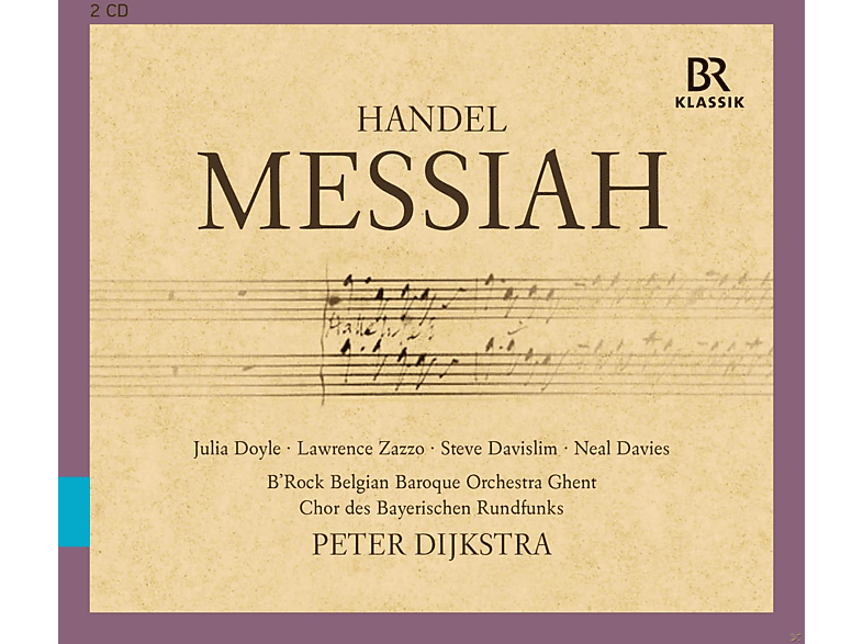 B'rock, Chor Des Baye, Peter Dijkstra - Messiah (CD) von BR-KLASSIK