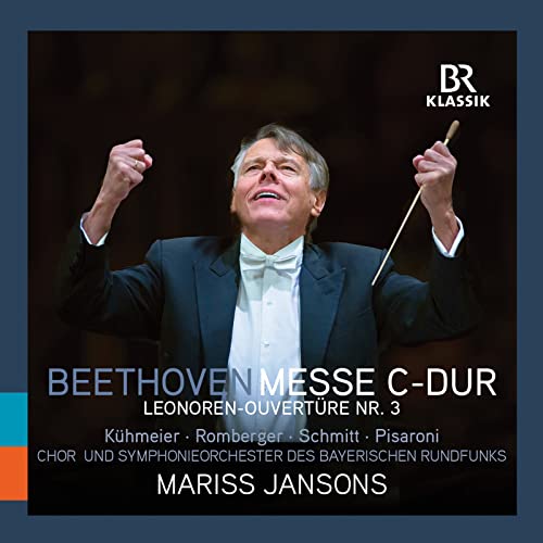 Beethoven Messe C-Dur von BR KLASSIK