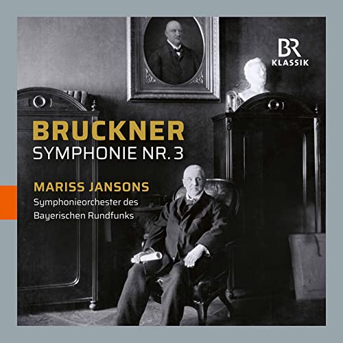 Bruckner: Symphonie Nr. 3 d-Moll, WAB 103 von BR KLASSIK