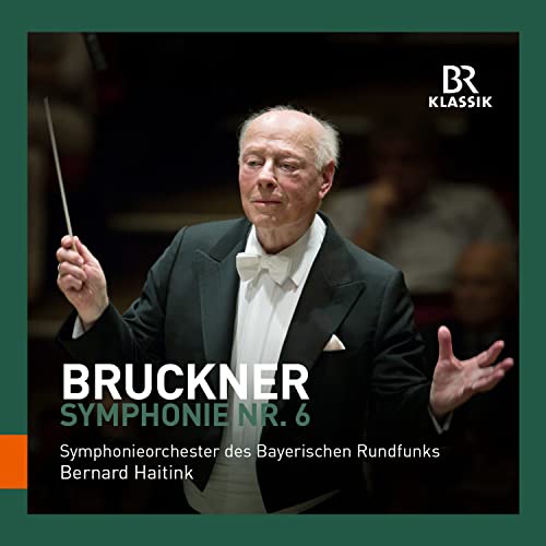 Bruckner: Symphonie Nr. 6 von BR KLASSIK