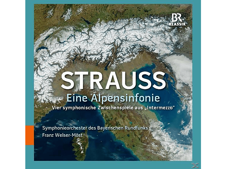 Franz Welser-Möst - Eine Alpensinfonie (CD) von BR-KLASSIK