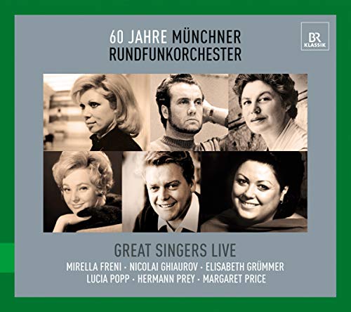 Great Singers Live - 60 Jahre Münchner Rundfunkorchester von BR KLASSIK
