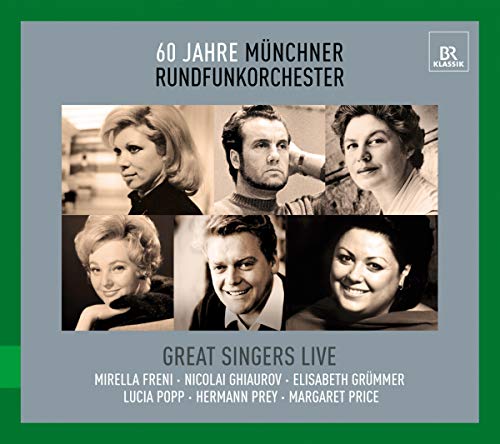 Great Singers Live - 60 Jahre Münchner Rundfunkorchester von Reyana