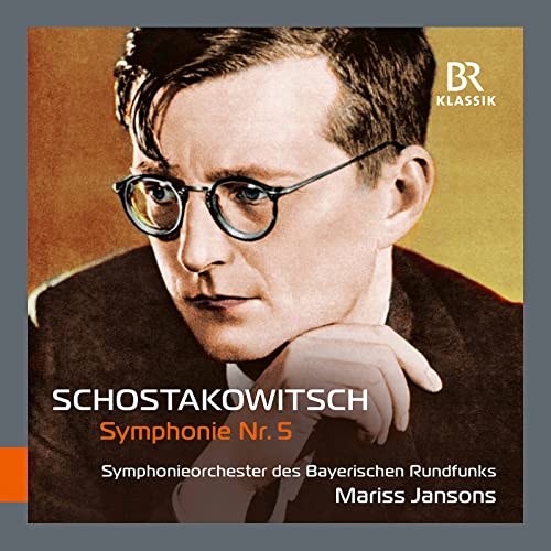 Schostakowitsch: Sinfonie 5 d-Moll von BR KLASSIK