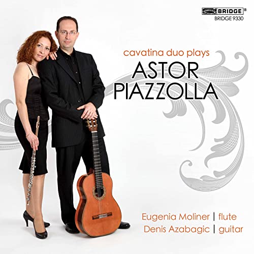 Cavatina Duo Plays Astor Piazzolla Cavatina Duo Plays Astor Piazzolla von BRIDGE