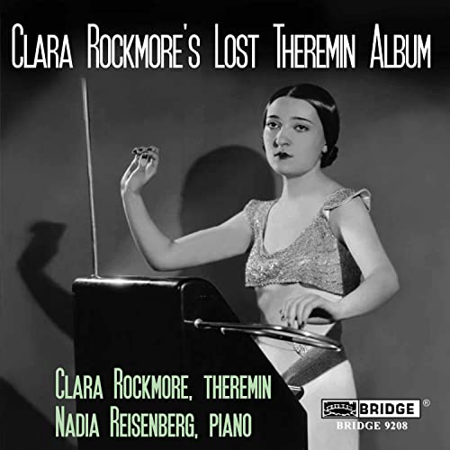 Clara Rockmore'S Lost Theremin Album Clara Rockmore'S Lost Theremin Album von BRIDGE