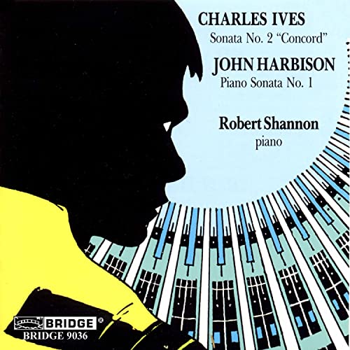 Ives Harbison Piano Sonatas von BRIDGE