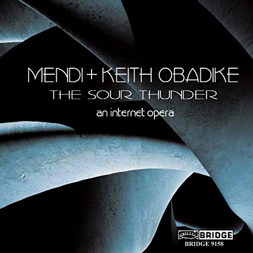 The Sour Thunder,An Internet Opera The Sour Thunder,An Internet Opera von BRIDGE