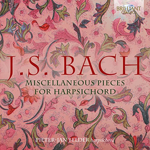 Bach:Miscellaneous Pieces for Harpsichord von BRILLIANT CLASSICS