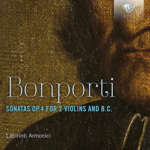 Bonporti:Sonatas for 2 Violins and B.C. Bonporti:Sonatas for 2 Violins and B.C. von BRILLIANT CLASSICS