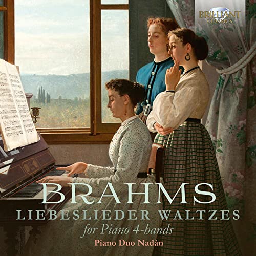 Brahms:Liebeslieder Waltzes for Piano 4-Hands von BRILLIANT CLASSICS