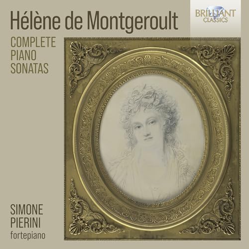 De Montgeroult:Complete Piano Sonatas von BRILLANT C