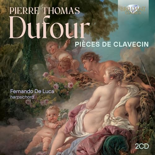 Dufour:Pieces de Clavecin von BRILLIANT CLASSICS