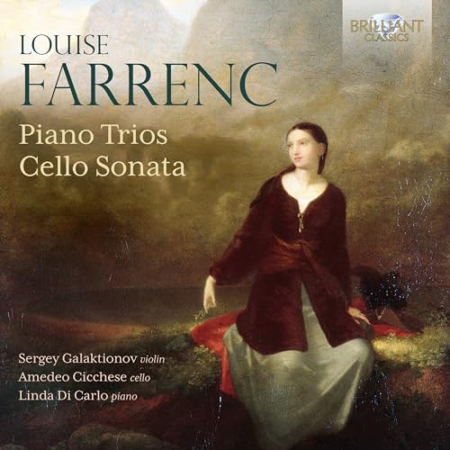 Farrenc: Piano Trios, Cello Sonata von BRILLANT C