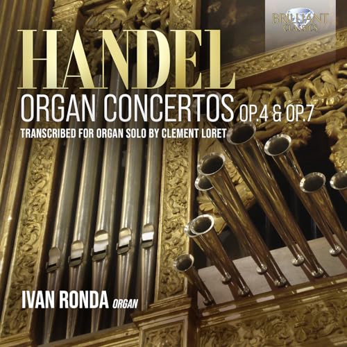 Handel:Organ Concertos Op.4 & Op.7 von BRILLANT C