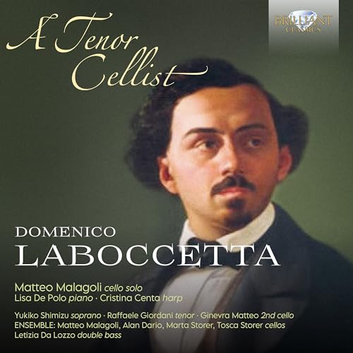 Laboccetta:a Tenor Cellist von BRILLIANT CLASSICS