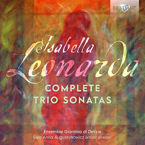 Leonarda:Complete Trio Sonatas von BRILLANT C