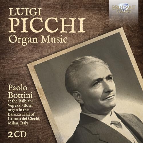 Picchi:Organ Music von BRILLANT C