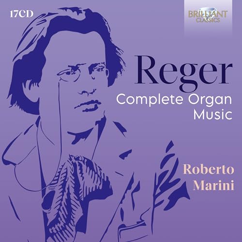 Reger: Complete Organ Music von BRILLANT C