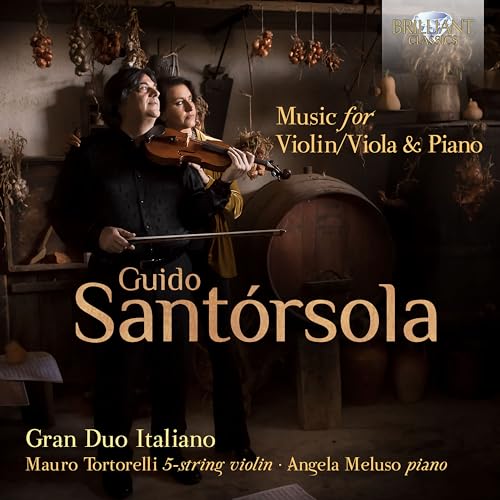 Santorsola: Music for Violin/Viola&Piano von BRILLANT C