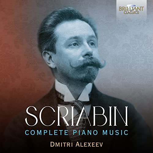 Scriabin:Complete Piano Music von BRILLIANT CLASSICS