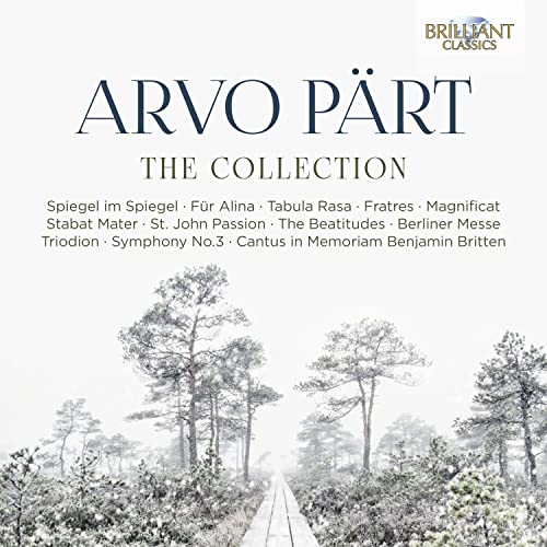 Arvo Pärt Collection Arvo Pärt Collection von BRILLIANT CLASSICS