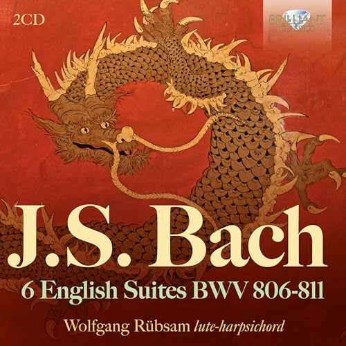 Bach:6 English Suites Bwv806-811 Bach:6 English Suites Bwv806-811 von BRILLIANT CLASSICS