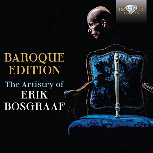 Baroque Edition,the Artistry of Erik Bosgraaf von BRILLIANT CLASSICS