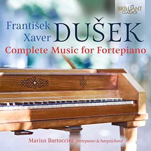 Dusek:Complete Music for Fortepiano Dusek:Complete Music for Fortepiano von BRILLIANT CLASSICS