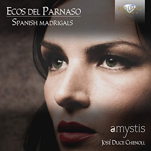 Ecos Del Parnaso:Spanish Madrigals von BRILLIANT CLASSICS
