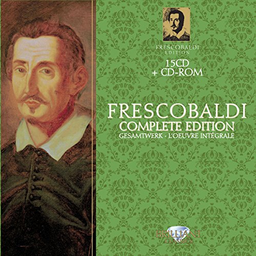 Frescobaldi: Gesamtwerk / Complete Edition von BRILLIANT CLASSICS