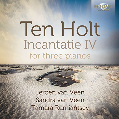 Incantatie IV-for Three Pianos von BRILLIANT CLASSICS
