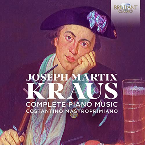 Kraus:Complete Piano Music von BRILLIANT CLASSICS