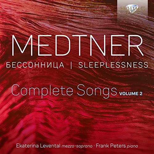 Medtner:Sleeplessness,Complete Songs Vol.2 von BRILLIANT CLASSICS